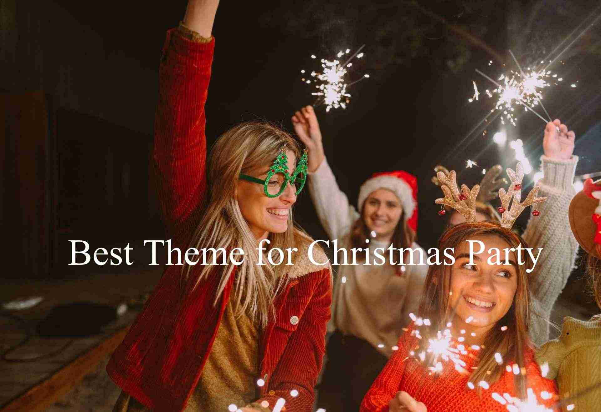 best-theme-for-christmas-party best-theme-for-christmas-party