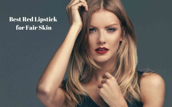 best red lipstick for fair skin