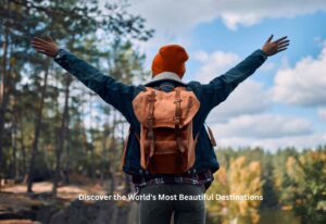 Best Places to Travel in the World – Updated 2025